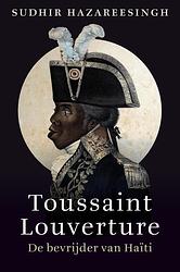 Foto van Toussaint louverture - sudhir hazareesingh - ebook (9789401918732)