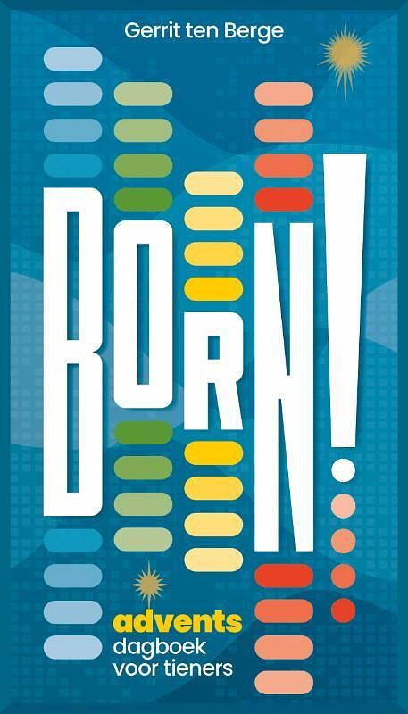 Foto van Born! - gerrit ten berge - paperback (9789043540438)