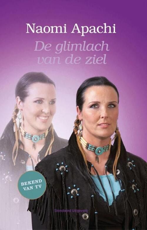 Foto van De glimlach van de ziel - naomi apachi - ebook (9789460400223)