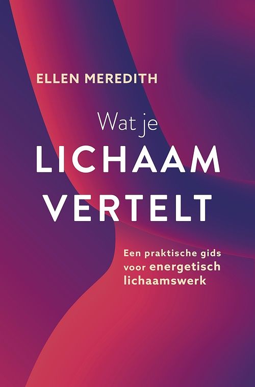 Foto van Wat je lichaam vertelt - ellen meredith - ebook (9789020219258)