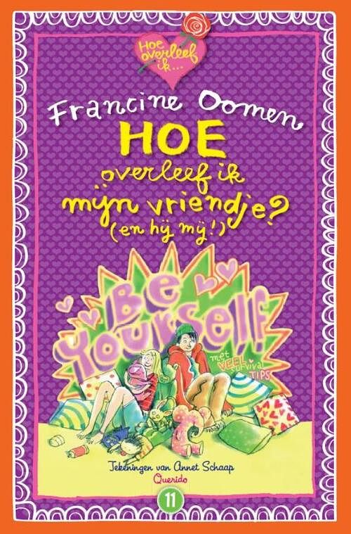 Foto van Hoe overleef ik mijn vriendje? - jubileumeditie - francine oomen - hardcover (9789021482385)