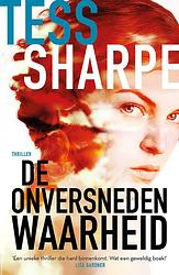 Foto van De onversneden waarheid - tess sharpe - ebook (9789026146091)