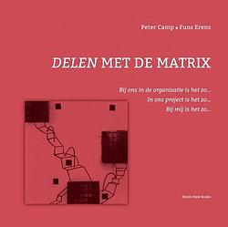 Foto van Delen met de matrix - peter camp - paperback (9789464804195)