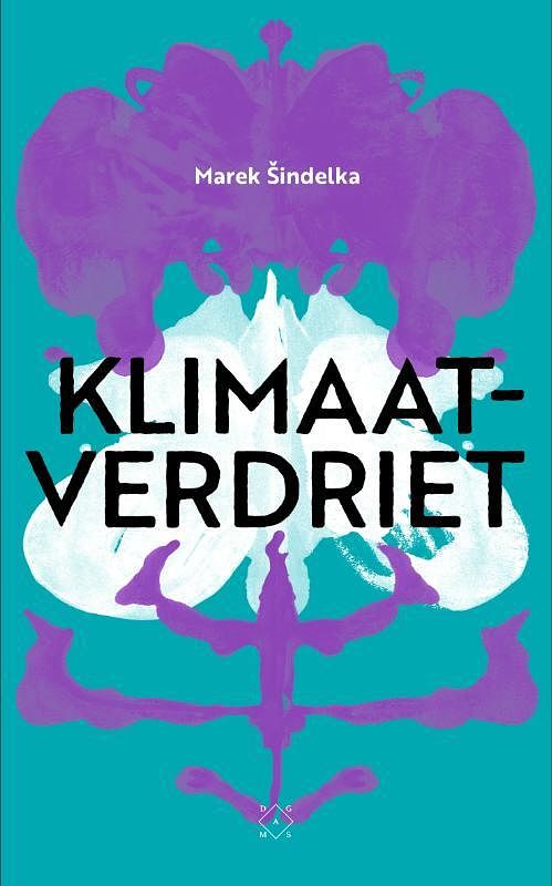 Foto van Klimaatverdriet - marek sindelka - paperback (9789493168619)