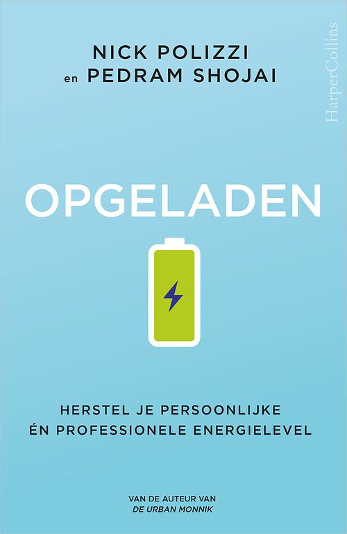 Foto van Opgeladen - nick polizzi, pedram shojai - ebook (9789402762075)