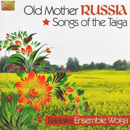 Foto van Old mother russia - songs of the taiga - cd (5019396233027)