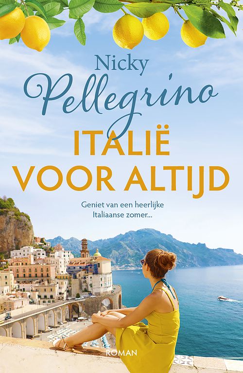 Foto van Italië voor altijd - nicky pellegrino - paperback (9789026166198)