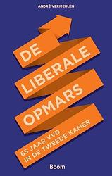 Foto van De liberale opmars - andré vermeulen - ebook (9789461275332)