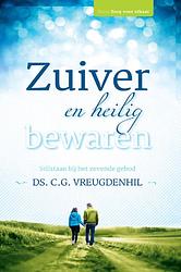 Foto van Zuiver en heilig bewaren - c.g. vreugdenhil - ebook (9789462782952)