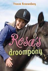 Foto van Rosa's droompony - yvonne kroonenberg - ebook (9789025857363)