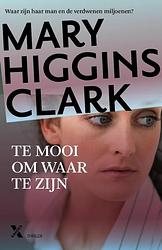 Foto van Te mooi om waar te zijn - mary higgins clark - ebook (9789401604048)