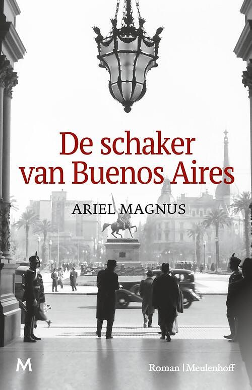 Foto van De schaker van buenos aires - ariel magnus - ebook (9789402315592)