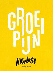 Foto van Groeipijn - akwasi - ebook