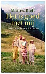 Foto van Het is goed met mij - marlies kieft - ebook (9789038811864)