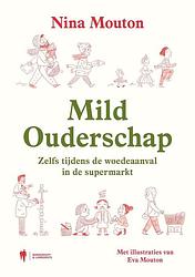 Foto van Mild ouderschap - nina mouton - ebook (9789463932066)