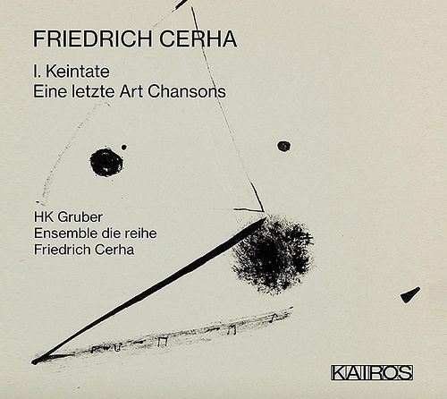 Foto van Friedrich cerha: i. keintate / eine letzte art cha - cd (9120010289002)