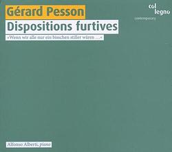 Foto van Pesson: dispositions furtives - cd (9120031340447)