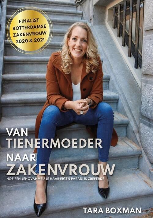 Foto van Van tienermoeder naar zakenvrouw - tara boxman - paperback (9789090334646)