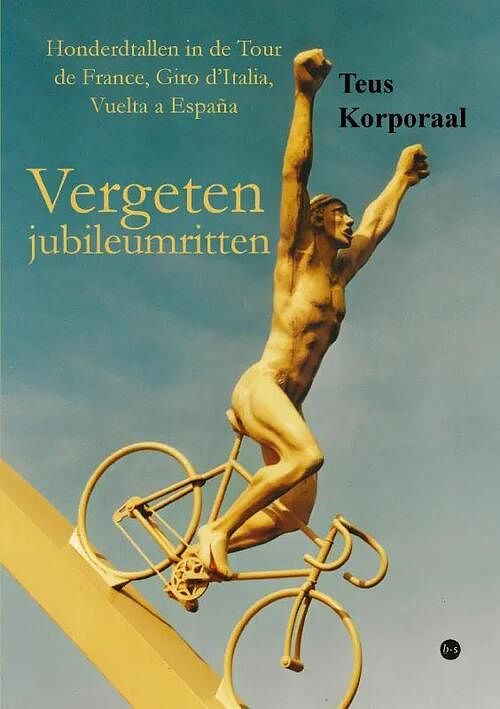 Foto van Vergeten jubileumritten - teus korporaal - paperback (9789464686173)