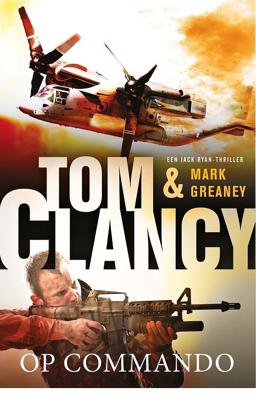 Foto van Op commando - mark greaney, tom clancy - ebook (9789044973044)