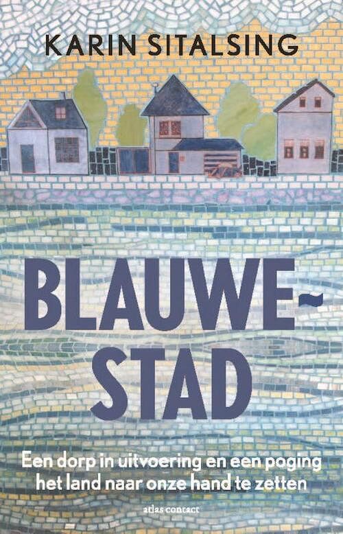 Foto van Blauwestad - karin sitalsing - paperback (9789045045719)