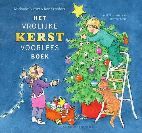 Foto van Het vrolijke kerstvoorleesboek - marianne busser, ron schröder - hardcover (9789000371822)