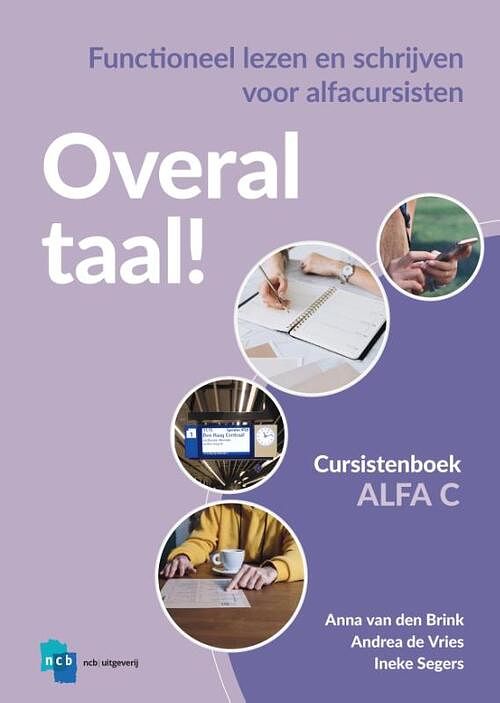 Foto van Overal taal! alfa c - andrea de vries, anna van den brink, ineke segers - paperback (9789055175093)