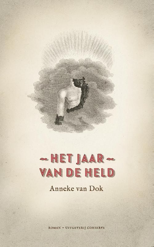 Foto van Het jaar van de held - anneke van dok - ebook (9789054293682)