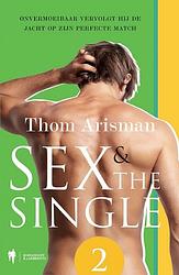Foto van Sex & the single - thom arisman - ebook (9789089317735)