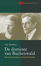 Foto van De dominee van buchenwald - a.b. goedhart - paperback (9789087182960)