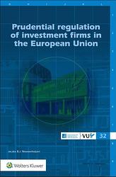 Foto van Prudential regulation of investment firms in the european union - paperback (9789013163940)