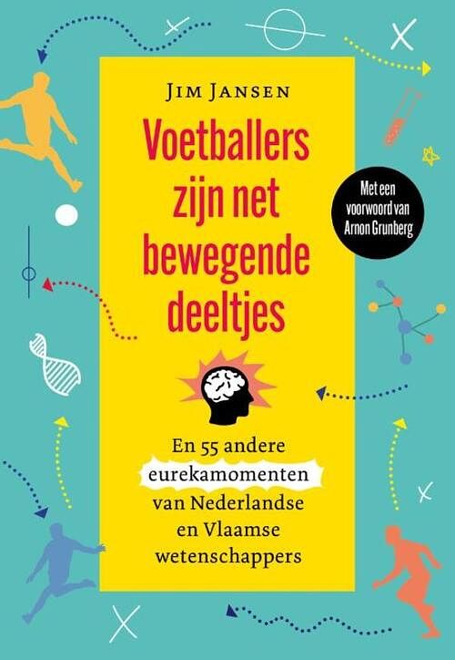 Foto van Voetballers zijn net bewegende deeltjes - jim jansen - ebook (9789085717454)