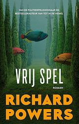 Foto van Vrij spel - richard powers - ebook