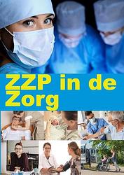 Foto van Zzp in de zorg - paperback (9789074312493)