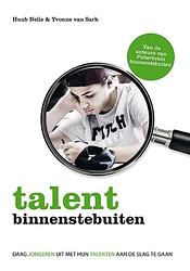 Foto van Talent binnenstebuiten - huub nelis, yvonne van sark - ebook (9789021567099)