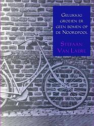 Foto van Gelukkig groeien er geen bomen op de noordpool - stefaan van laere - ebook (9789462547735)