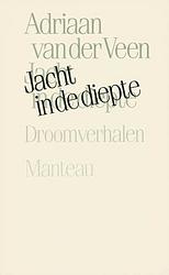 Foto van Jacht in de diepte - adriaan van der veen - ebook (9789021449616)