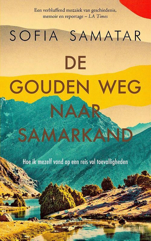 Foto van De gouden weg naar samarkand - sofia samatar - ebook