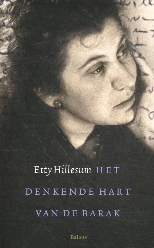 Foto van Het denkende hart van de barak - etty hillesum - paperback (9789463821285)