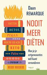 Foto van Nooit meer diëten - daan remarque - ebook (9789021471174)