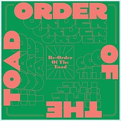 Foto van Re-order of the toad - lp (5056321635556)