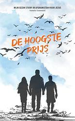 Foto van De hoogste prijs - hannelie groenewald - ebook (9789087184124)