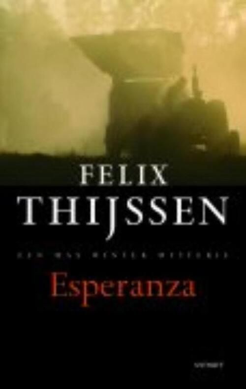 Foto van Esperanza - felix thijssen - ebook (9789021802787)