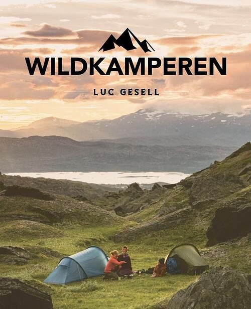 Foto van Wildkamperen - luc gesell - hardcover (9789018047627)