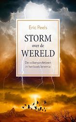 Foto van Storm over de wereld - eric peels - hardcover (9789043538824)