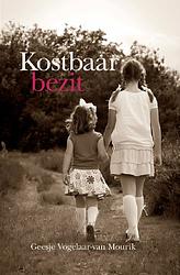 Foto van Kostbaar bezit - geesje vogelaar-van mourik - ebook (9789033607196)