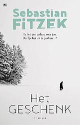 Foto van Het geschenk - sebastian fitzek - ebook (9789044360554)