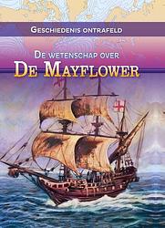 Foto van De wetenschap over de mayflower - tammy enz - hardcover (9789464390650)