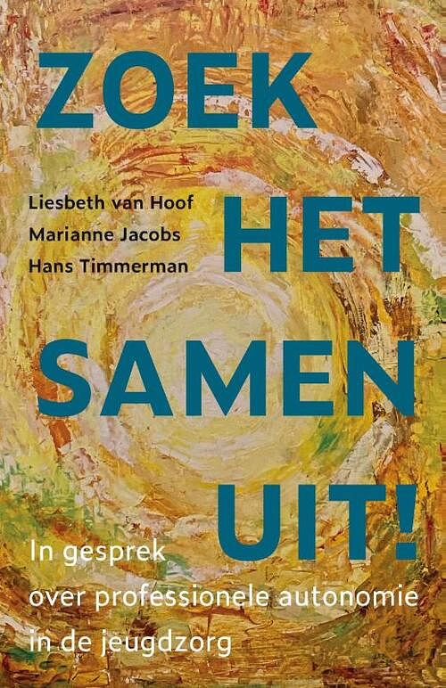 Foto van Zoek het samen uit! - hans timmerman, liesbeth van hoof, marianne jacobs - paperback (9789493279636)