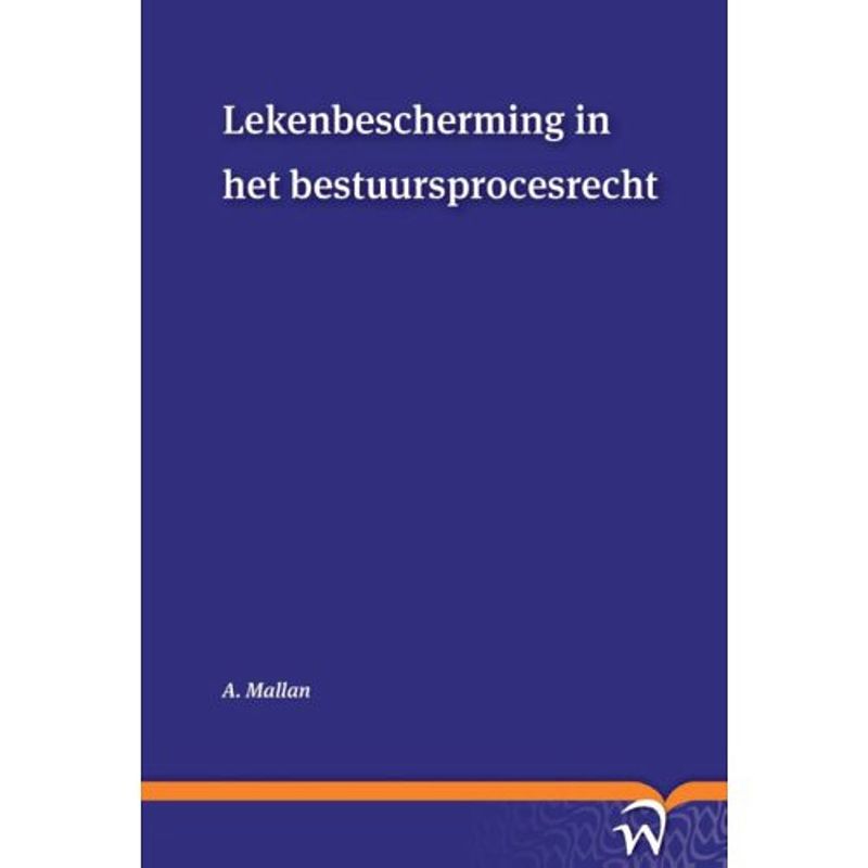 Foto van Lekenbescherming in het bestuursprocesrecht